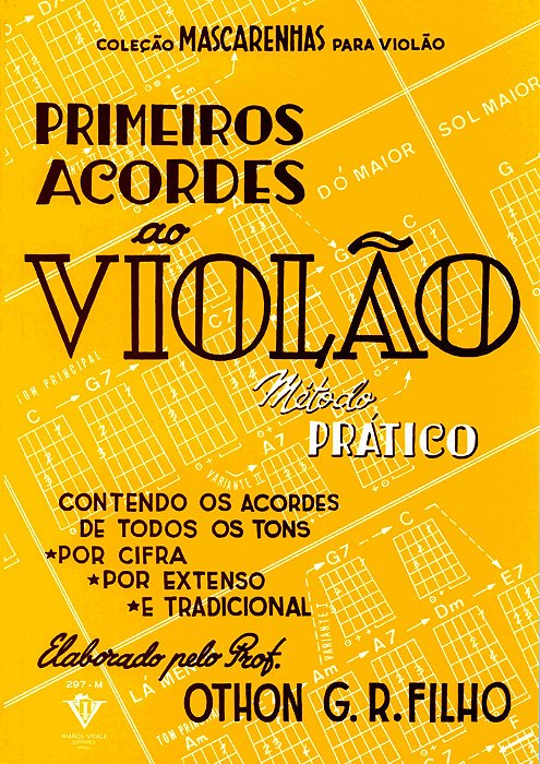 Primeiros Acordes Ao Violão Método Prático..-