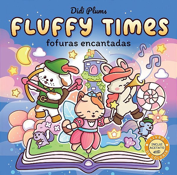 Fofuras Encantadas (Livro De Colorir Fluffy Times)