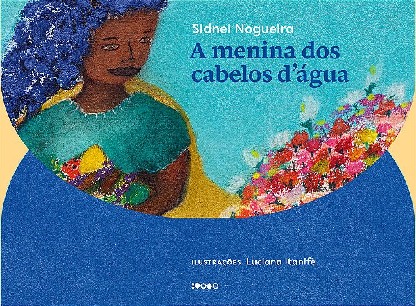 A Menina Dos Cabelos D'Água