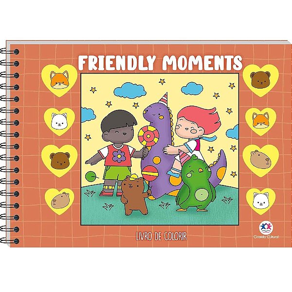 Friendly Moments - Livro De Colorir