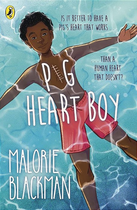 Pig-Heart Boy - The Beloved Modern Classic From The Award-Winning-..