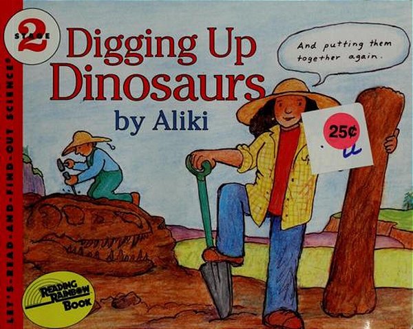 Digging Up Dinosaurs..-