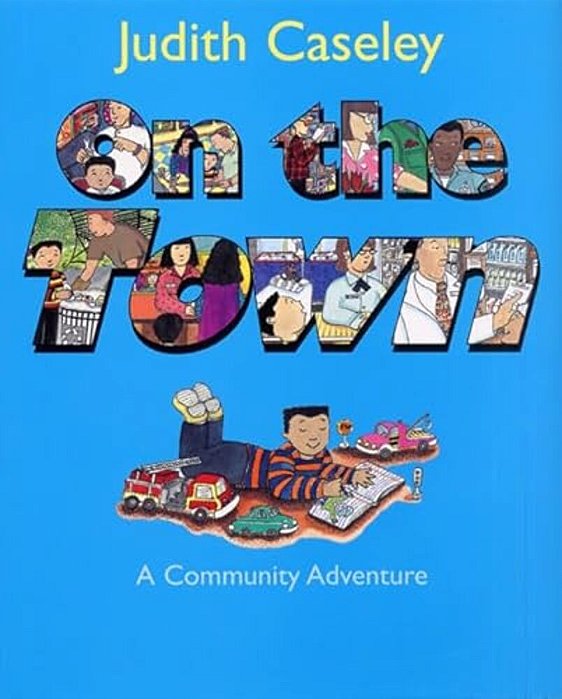 On The Town: A Community Adventure - Hardback-..