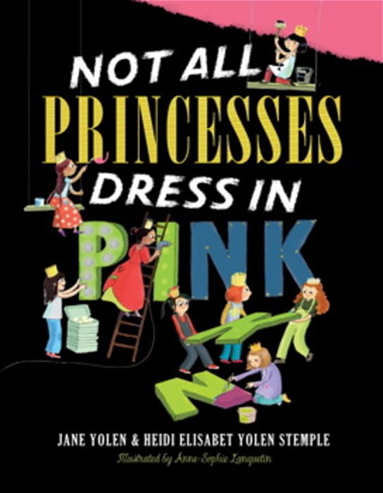 Not All Princesses Dress In Pink-..
