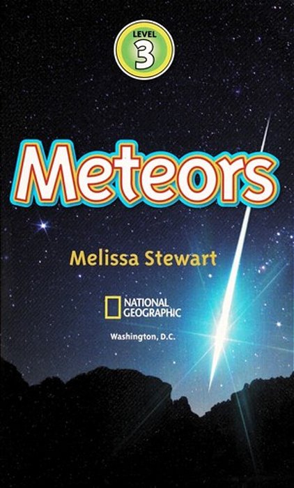 Meteors (National Geographic Kids Readers, Level 3)-..