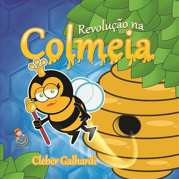 Revolução Na Colmeia..-