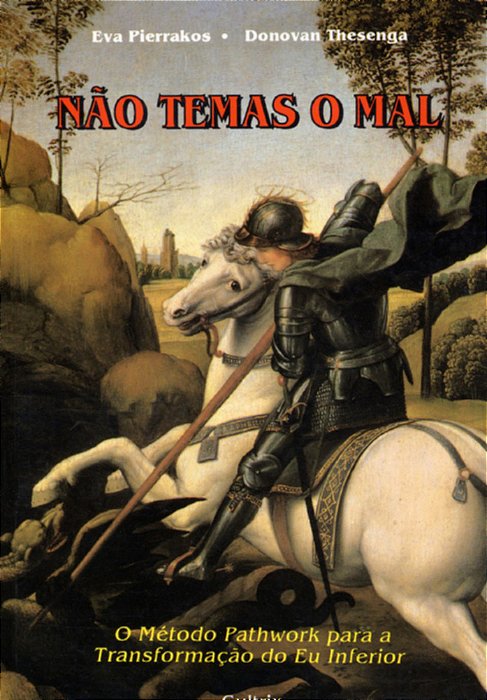 Não Temas O Mal..-