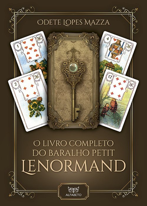 O Livro Completo Do Baralho Petit Lenormand..-