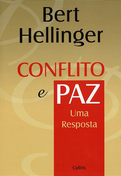 Conflito E Paz Uma Resposta..-
