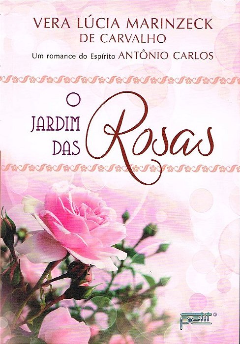 O Jardim Das Rosas..-