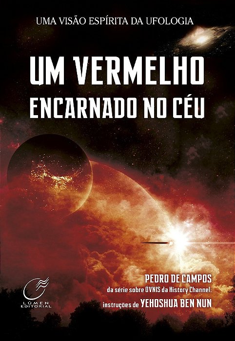 Um Vermelho Encarnado No Céu - Nova Edição..-
