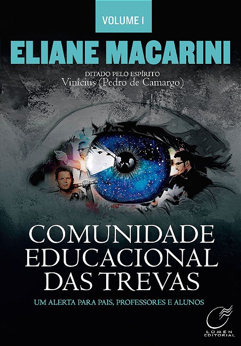 Comunidade Educacional Das Trevas - Volume 1..-