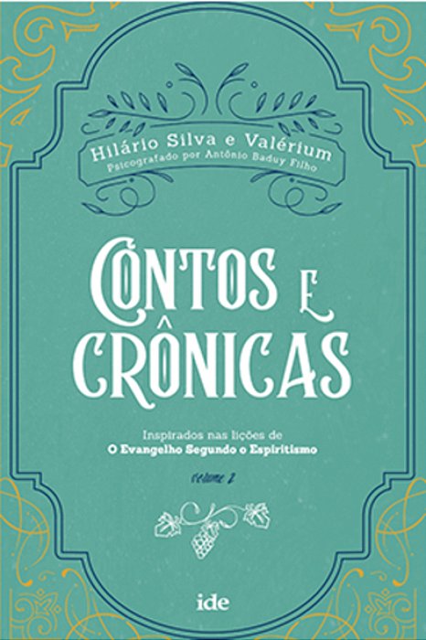 Contos E Crônicas - Volume II..-