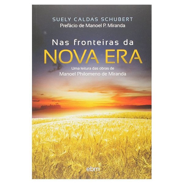 Nas Fronteiras Da Nova Era..-