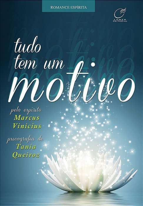 Tudo Tem Um Motivo..-