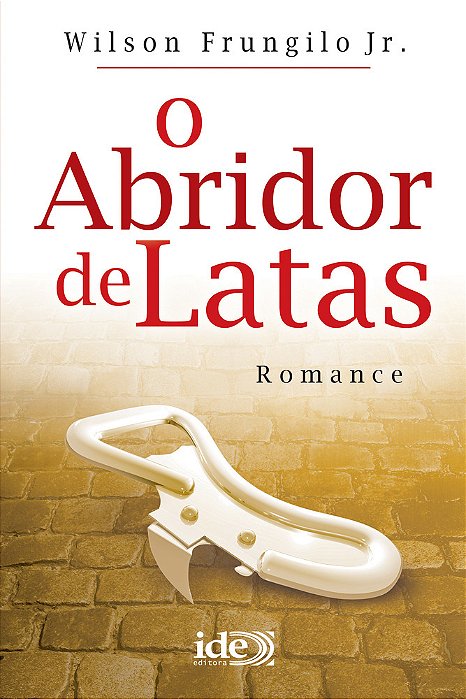 O Abridor De Latas..-
