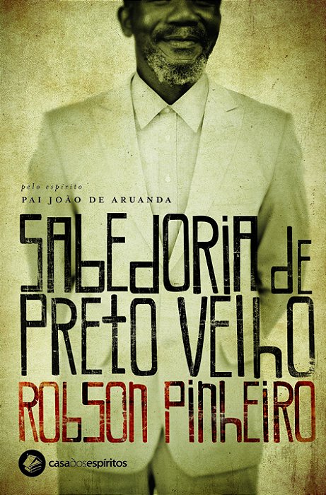 Sabedoria De Preto-Velho..-