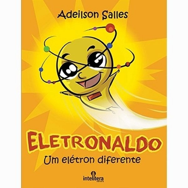Eletronaldo Um Eletron Diferente..-