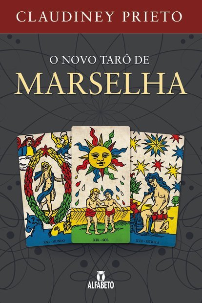 O Novo Tarô De Marselha..-