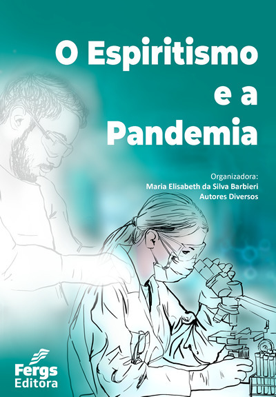O Espiritismo E A Pandemia..-