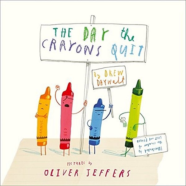 The Day The Crayons Quit Pb