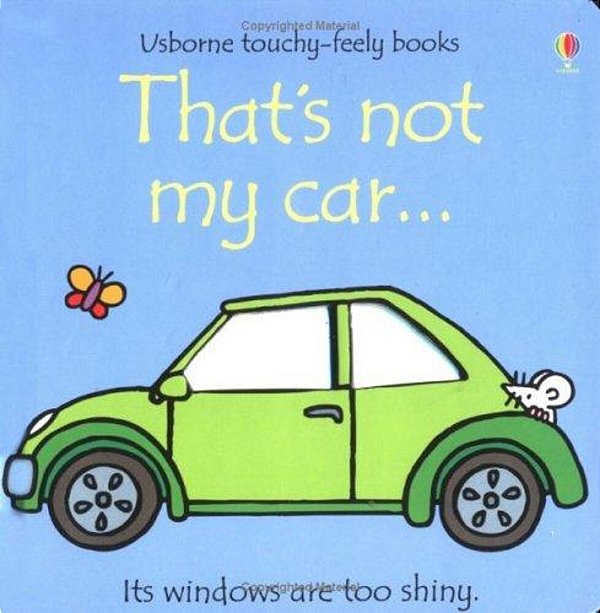 Touchy Feely Board Book Thats Not My Car