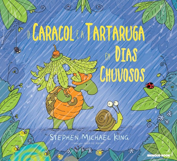 Caracol E A Tartarura Em Dias Chuvosos..-