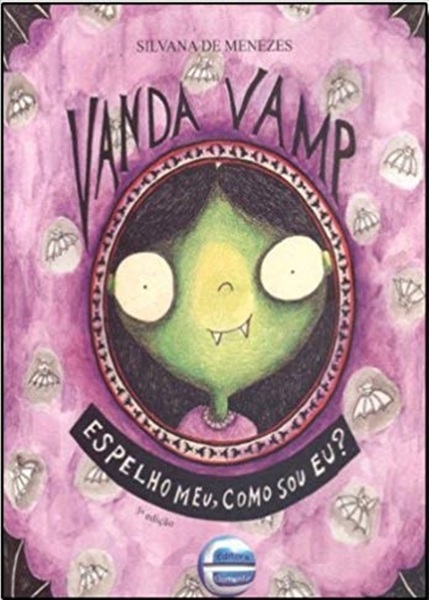 Vanda Vamp - Espelho Meu, Como Sou Eu?..-