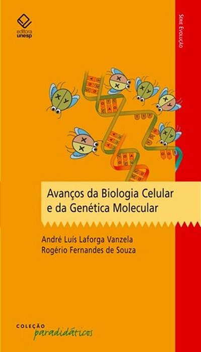 Avanços Da Biologia Celular E Da Genética Molecular..-