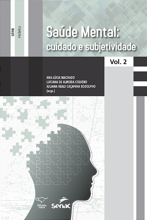 Saúde Mental Cuidado E Subjetividade..-