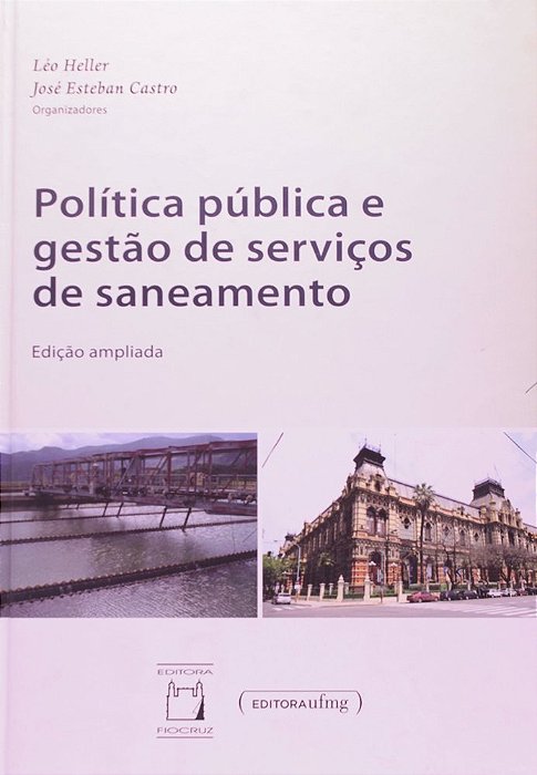 Política Pública E Gestão De Serviços De Saneamento..-