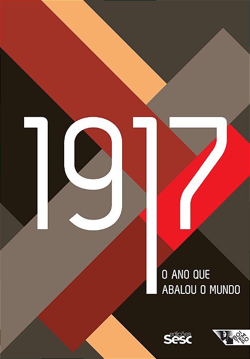 1917 O Ano Que Abalou O Mundo..-