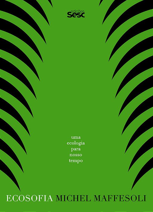 Ecosofia Uma Ecologia Para Nosso Tempo..-
