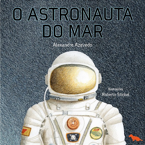 O Astronauta Do Mar..-