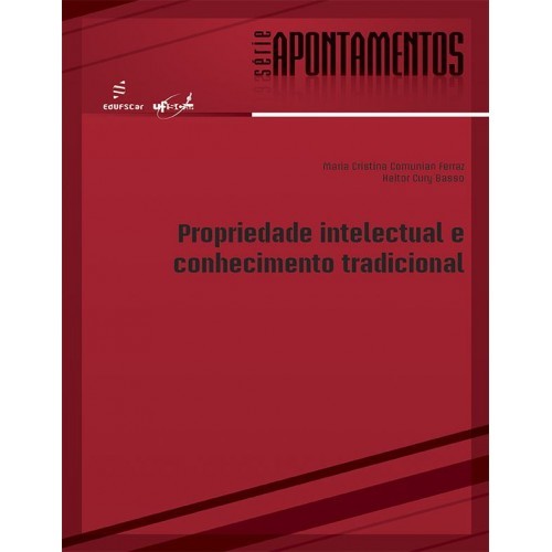 Propriedade Intelectual E Conhecimento Tradicional..-