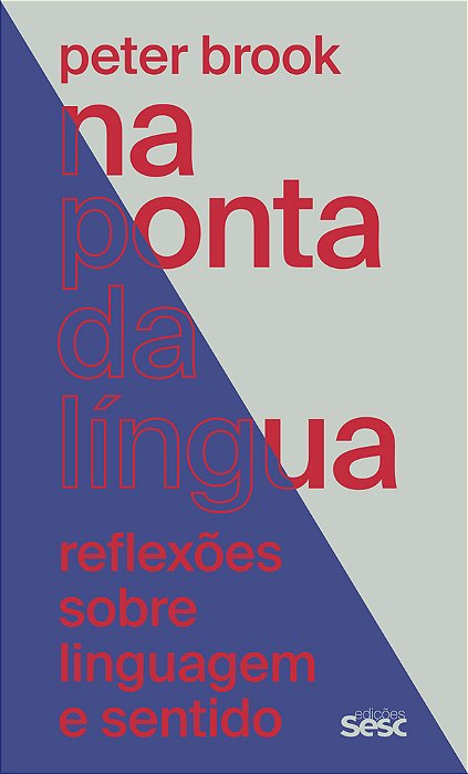 Na Ponta Da Língua Reflexões Sobre Linguagem E Sentido..-
