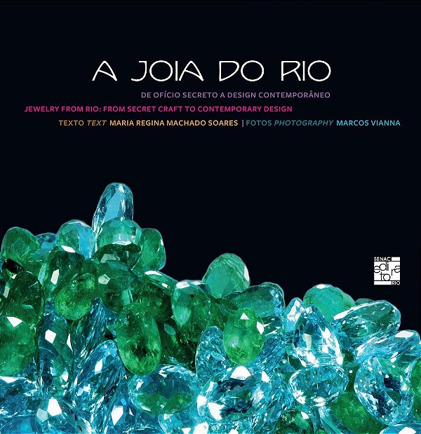 A Joia Do Rio De Ofício Secreto A Design Contemporâneo..-