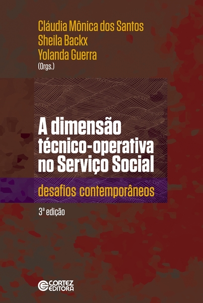 A Dimensão Tecnico-Operativa No Serviço Social - Desafios Contemporaneos..-