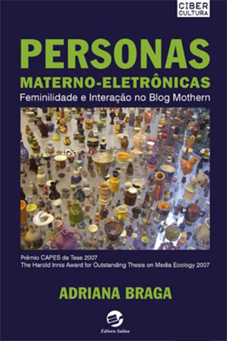 Personas Materno-Eletrônicas Feminilidade E Interação No Blog Mothern..-