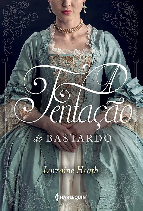 A Tentação Do Bastardo Série Irmãos Trewlove Livro 6..-