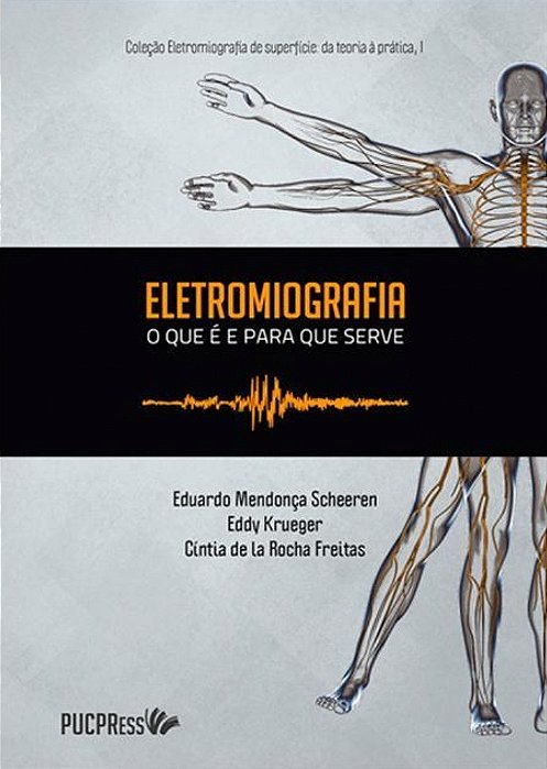 Eletromiografia O Que É E Para Que Serve..-