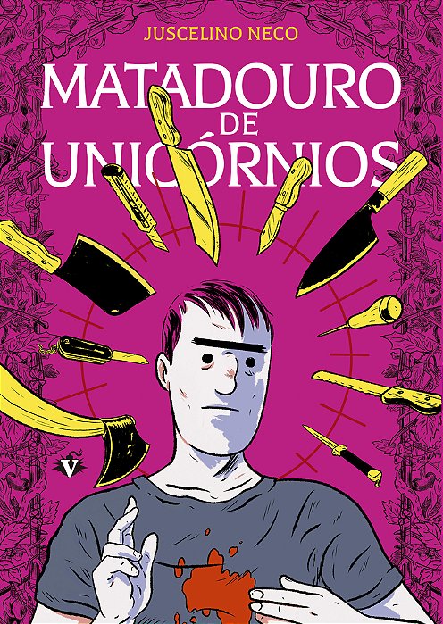 Matadouro De Unicórnios - 2ª Edição..-