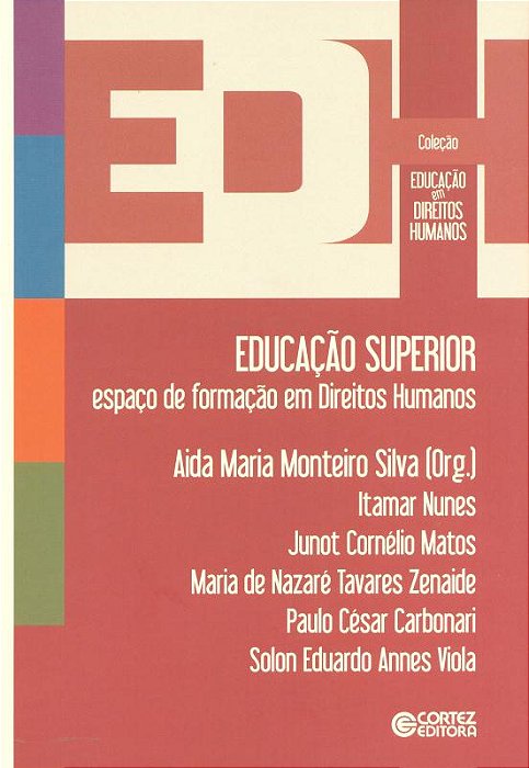 Educaçao Superior - Espaço De Formaçao Em Direitos Humanos..-