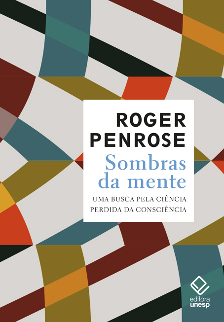 Sombras Da Mente Uma Busca Pela Ciência Perdida Da Consciência..-