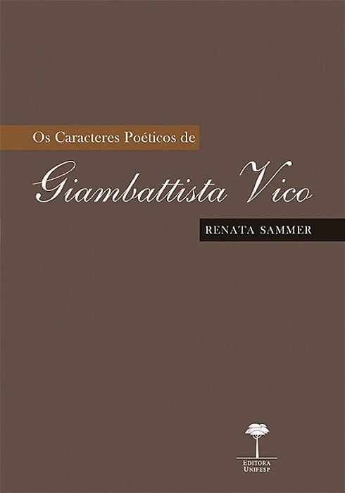 Os Caracteres Poéticos De Giambattista Vico..-