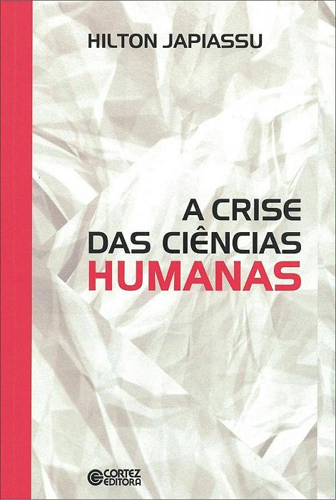A Crise Das Ciências Humanas..-