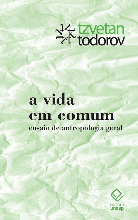 A Vida Em Comum Ensaio De Antropologia Geral..-