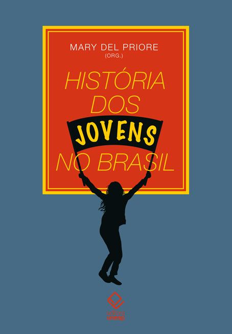 História Dos Jovens No Brasil..-