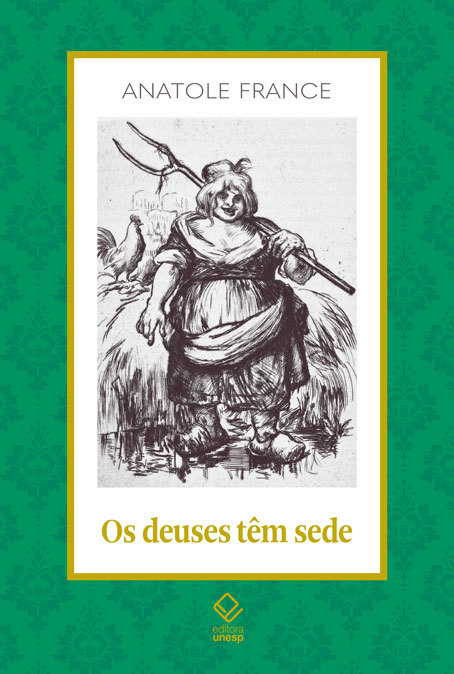 Os Deuses Têm Sede..-