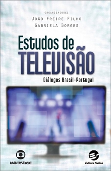 Estudos De Televisão Diálogos Brasil-Portugal..-